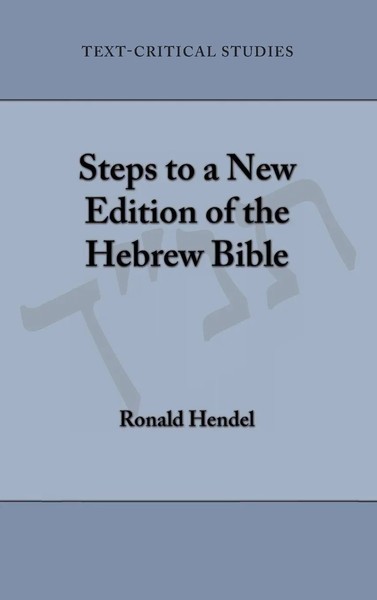 Steps To A New Edition Of The Hebrew Bible | Ronald Hendel | Buch | Gebunden-image