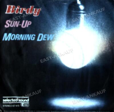 Birdy - Sun-Up / Morning Dew 7in (VG/VG) .