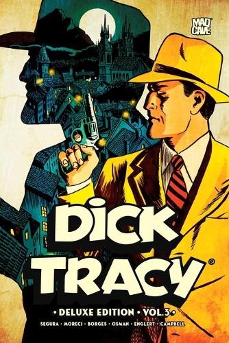 Dick Tracy Vol. 3 Deluxe Edition - 9781545828618