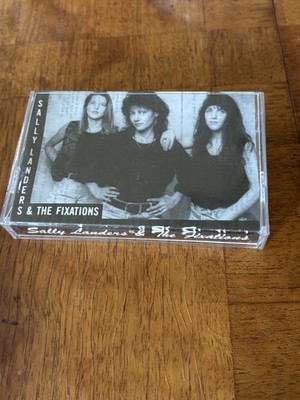 SALLY LANDERS & THE FIXATIONS - NEW SEALED  (Cassette, 1992)