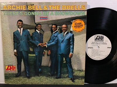 ARCHIE BELL &amp; DRELLS There's Gonna Be A Showdown LP ATLANTIC MONO DJ PROMO  1969 | eBay