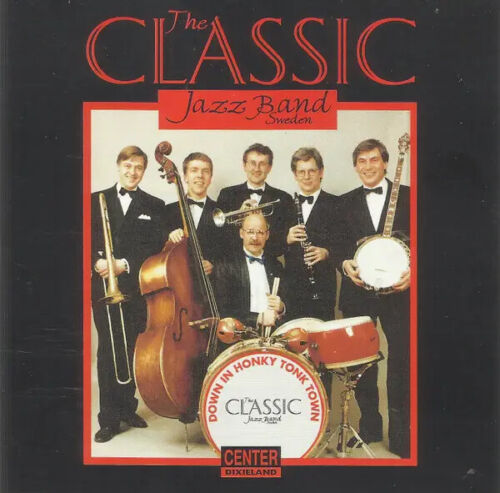 CD The Classic Jazz Band Sweden Down In Honky Tonk Town Center Records Scandi - Photo 1/1