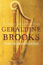The Secret Chord, Geraldine Brooks