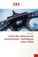 Lahlou Dahmani | Calcul Des EléMents De Constructions MéTalliques Selon CM66