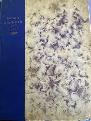Hand bound Copyright 1923 Pagan Sonnets By John Myers O Hara