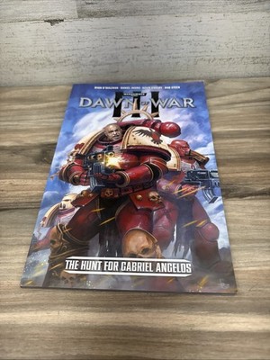 Dawn of War III: The Hunt for Gabriel Angelos by Ryan O'Sullivan 2018