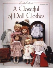 A Closetful of Doll Clothes (Creative Crafters) + Patterns - New