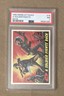 1962 Mars Attacks A Soldier Fights Back Card #18 PSA 7