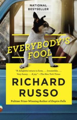 Everybody's Fool : a Novel