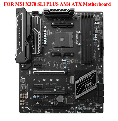 100% Tested FOR   X370 SLI PLUS DDR4 AM4 Motherboard Ruilong R5 R7 with M.2 #WD1