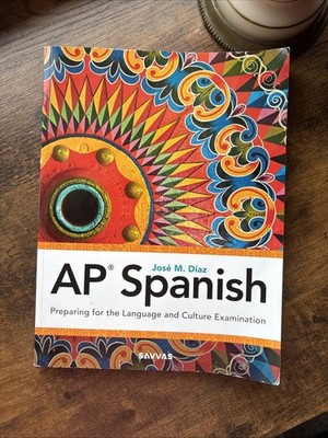 AP Spanish 2024 Preparing for the Language and Culture Examination Student...