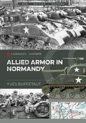 #ad Allied Armor in Normandy Paperback Yves Buffetaut $10.18