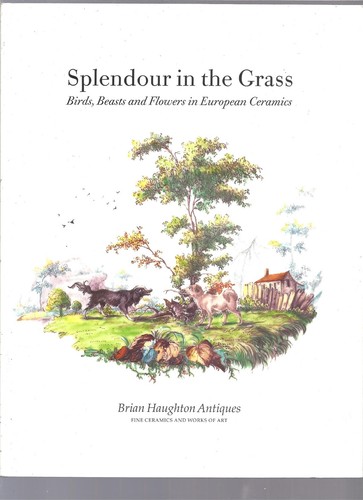 Splendour in the Grass: Birds, Beasts & Flowers in European Ceramics ~ Antiques - Picture 1 of 2