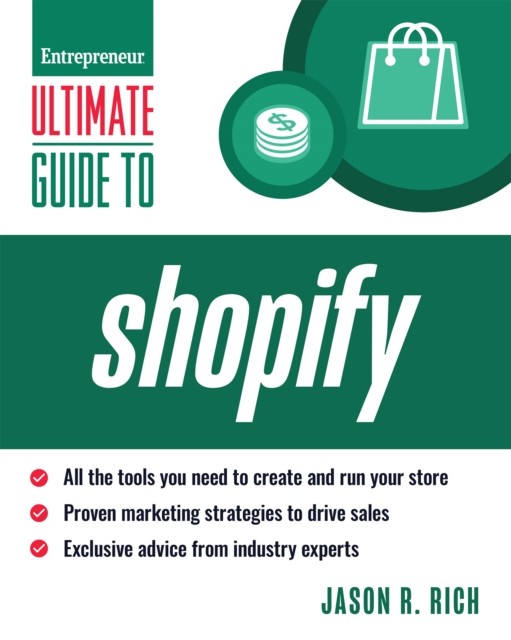 Ultimate Guide to Shopify for Business by Jason R. Rich (Paperback Book)