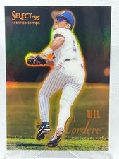 Wil Cordero 1995 Select Certified Edition Mirror Gold #6