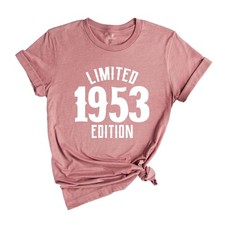72st Birthday Shirt, Limited 1953 Edition Shirt, 72 Years Old Shirt, 72 Years Ol