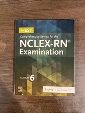 HESI Comprehensive Review for the NCLEX-RN Examination 6th Edition