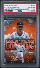 Graded 2025 Bowman Kevin McGonigle #GL9 Orange REF /25 RC Baseball Card PSA 10