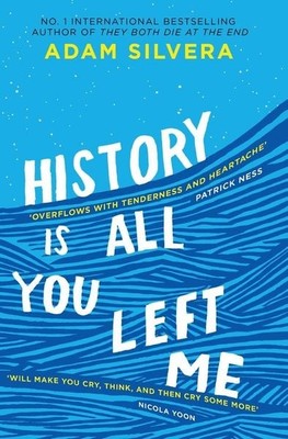 History Is All You Left Me The much-loved hit from the author of No.1 bestsel...