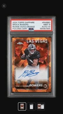 2024 TOPPS CHROME SAPPHIRE ROOKIE AUTO #RABBO BROCK BOWERS /25 PSA 9 AUTO 10 