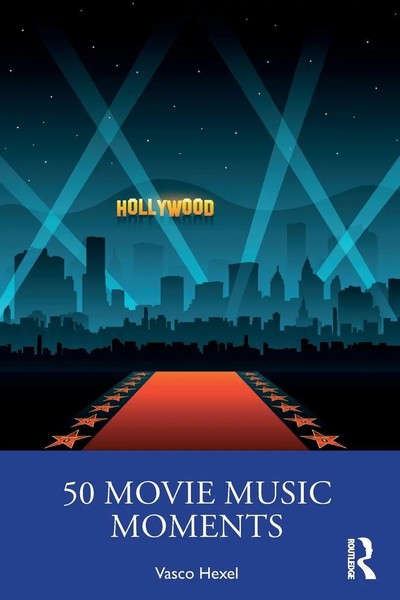 50 Movie Music Moments Vasco Hexel Taschenbuch Einband - Flex.(Paperback) 2023-image