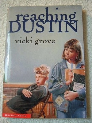 Reaching Dustin - Grove, Vicki - Good - See condition notes