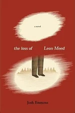 The Loss of Leon Meed by Josh Emmons: Used