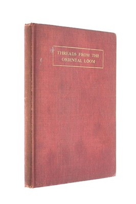 Threads from the Oriental Loom by Gurdji, V., revised by John B. Donchian