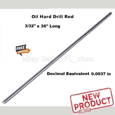 Drill Rod 3/32'' Oil Hard Steel 36'' Long Grade O1 Decimal Equivalent .0937'' NEW
