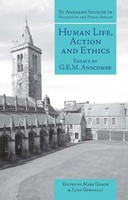 G.E.M. Anscombe - Human Life Action And Ethics Essays By - Paperbac - G245Z