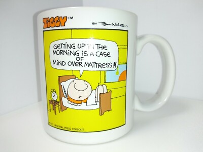 VNTG 1979 Ziggy Coffee Getting Up In the Morning Is a Case Of Mind Over Mattress