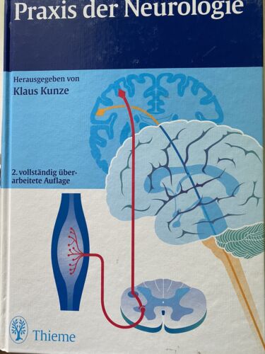 Thieme Praxis d. Neurologie Klaus Kunze 2. Auflage 3137613027 - Imagen 1 de 2