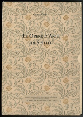 libro LE OPERE D'ARTE DI SPELLO Giulio Urbini SENSI 1997
