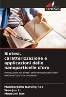 Manikprabhu Narsing Rao (U. A.) | Sintesi, Caratterizzazione E Applicazioni...