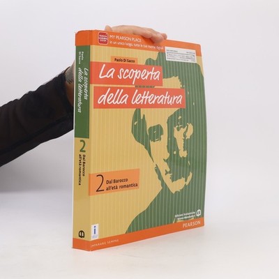 La scoperta della letteratura. Per le Scuole superiori. Con e-book. Con...