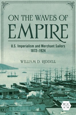 William D. Riddell | On the Waves of Empire | Taschenbuch | Englisch (2023)