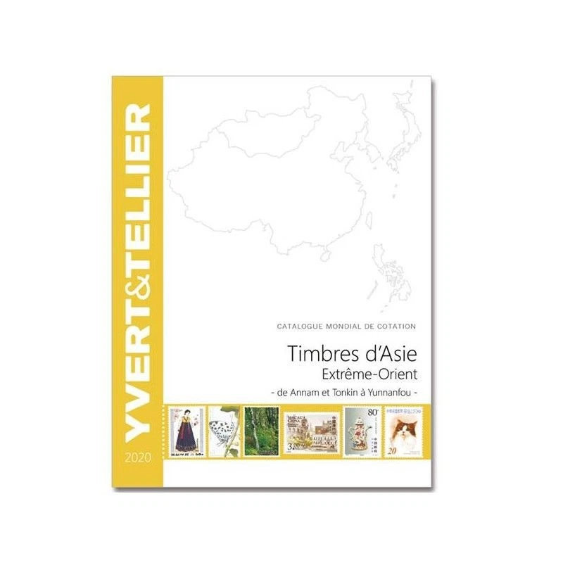 YVERT ET TELLIER Catalogue Yvert de cotation timbres d'Asie Extrême Orient - Annam à Yunnanfou.