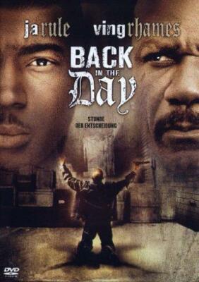 BACK IN THE DAY (Ja Rule, Ving Rhames)