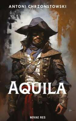 Aquila ANTONI CHRZONSTOWSKI / Novae Res