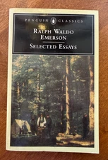 Ralph Waldo Emerson: Selected Essays, Penguin Classics, softcover