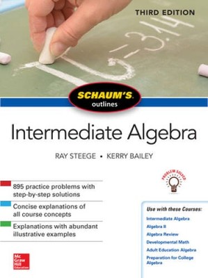 Schaums Outline of Intermediate Algebra, Third Edition (Schau - ACCEPTABLE