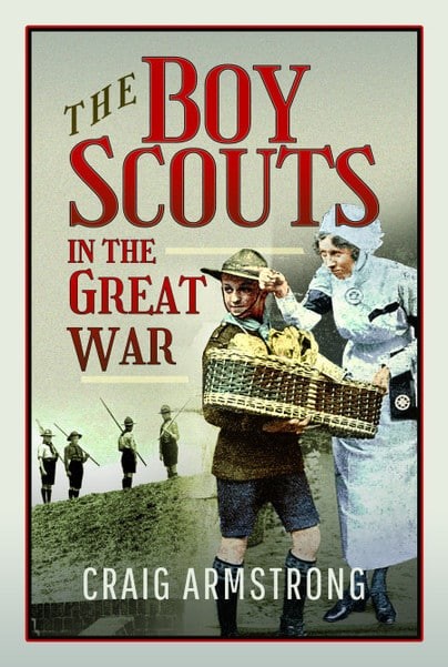 BOY SCOUTS IN THE GREAT WAR