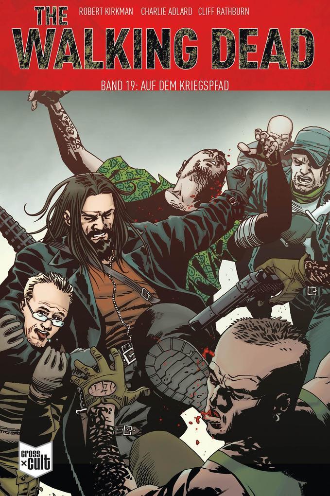 Thumbnail - The Walking Dead Softcover 19 | Robert Kirkman | 2020 | Deutsch