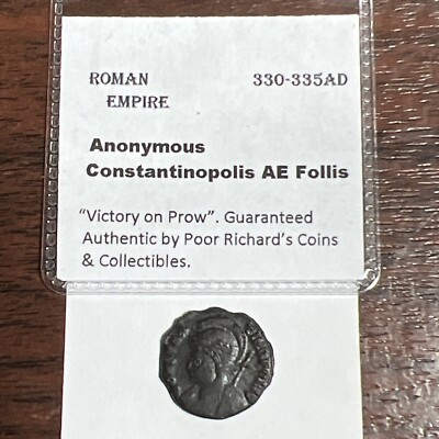 Age of Constantine AE Follis (330-335AD). Anonymous. Constantinopolis. R1502 Wow