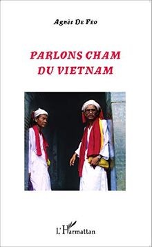 Parlons cham du Vietnam von DE FEO AGNES | Buch | Zustand sehr gut