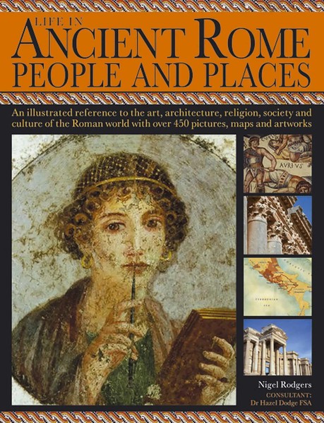 Life In Ancient Rome: People & Places | Nigel Rodgers | Englisch | Taschenbuch-image