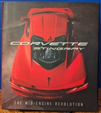 CORVETTE STINGRAY: THE MID-ENGINE REVOLUTION by Chevrolet. 2020 1st Ed HC. NOW.