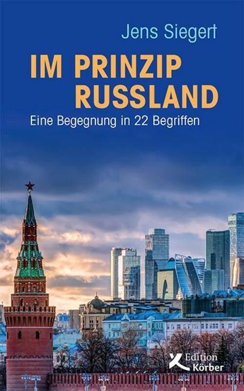 Thumbnail - Prinzip Russland | Eine Begegnung In 22 Begriffen | Jens Siegert |