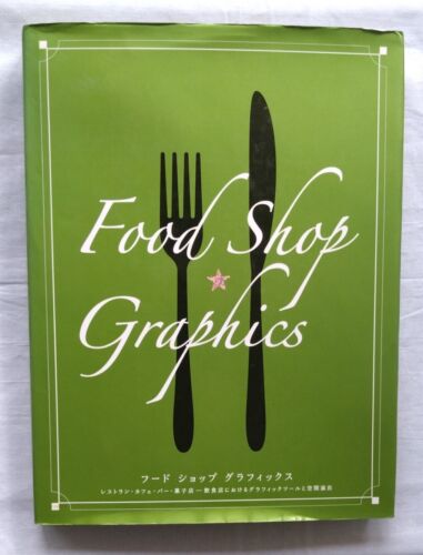 "Food Shop Graphics" Introducing 120 Japanese shops with photos PIE BOOKS 2004 - Picture 1 of 24