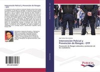 José Carlos Vera JiméNez | IntervencióN Policial Y PrevencióN De Riesgos - OTP
